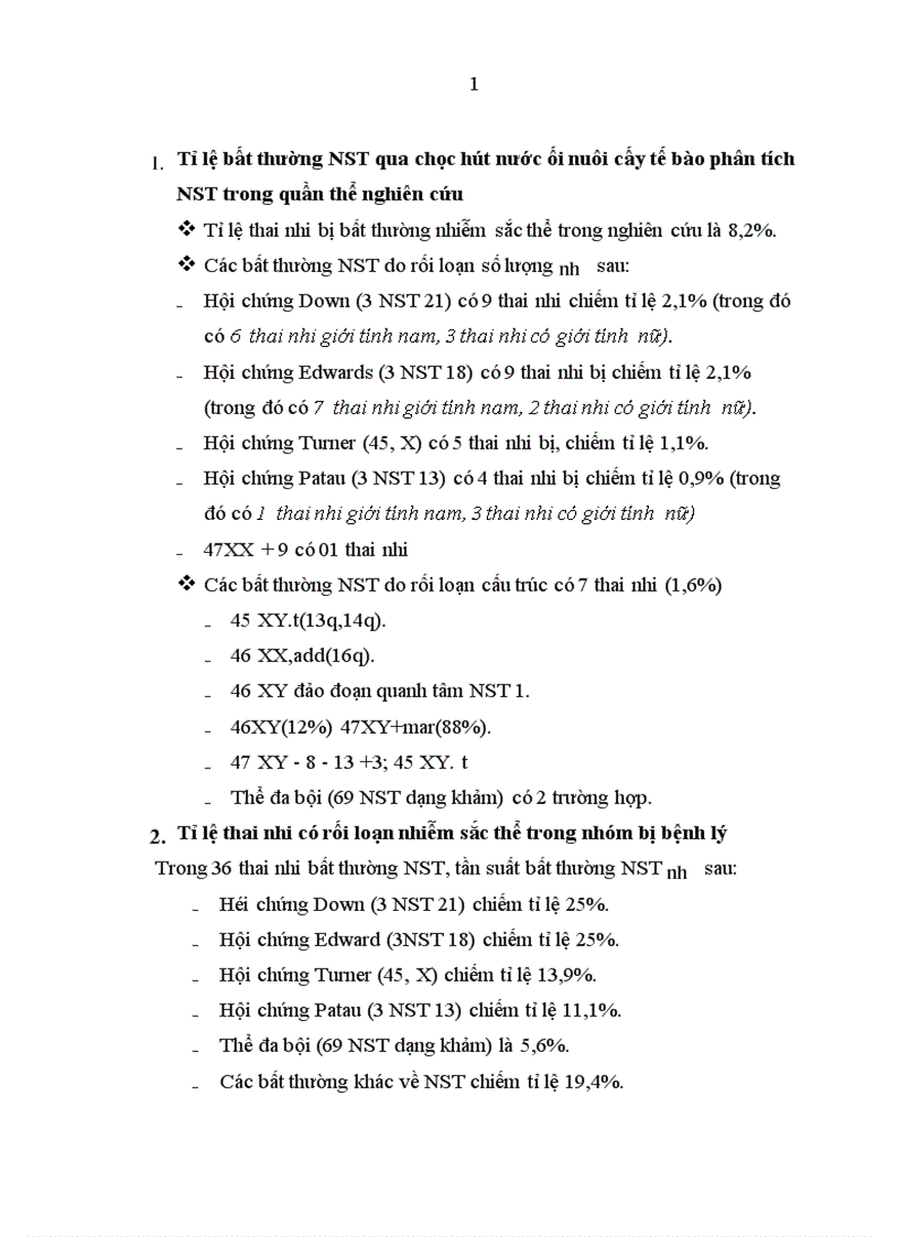 image for page Xác định tỉ lệ bất thường về nhiễm sắc thể qua chọc hút nước ối để nuôi cấy tế bào ối phân tích nhiễm sắc thể từ năm 2008 2009 tại Bệnh viện Phụ sản Trung ương và Bệnh viện Phụ sản Hà nội