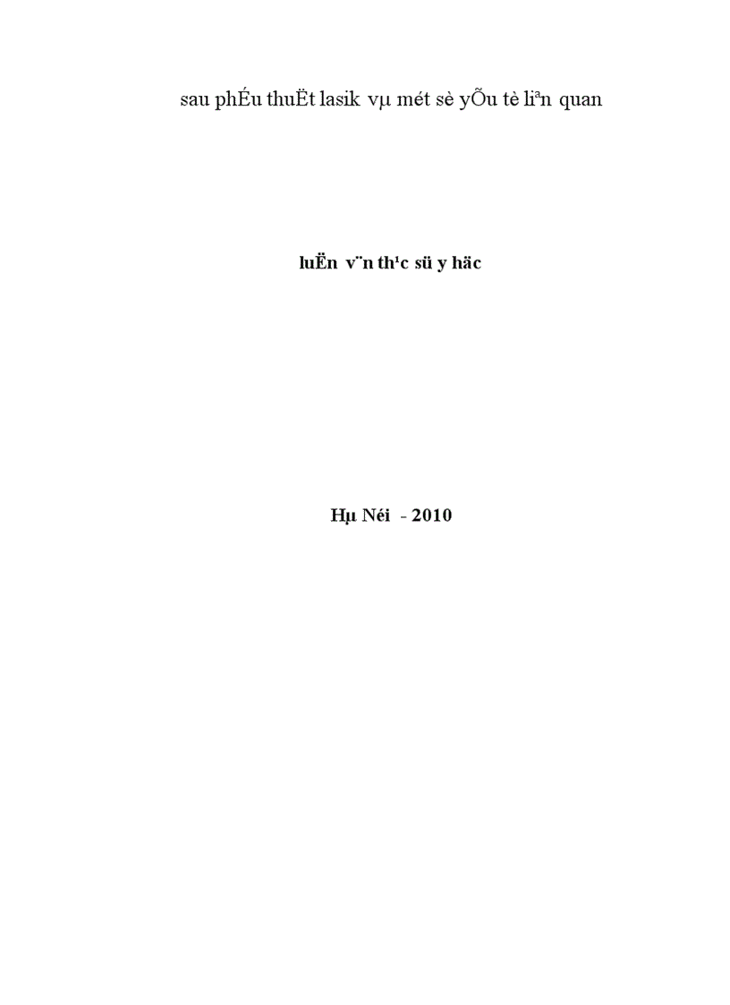 image for page Nghiên cứu sự thay đổi thị lực và khúc xạ sau phẫu thuật Lasik và một số yếu tố liên quan