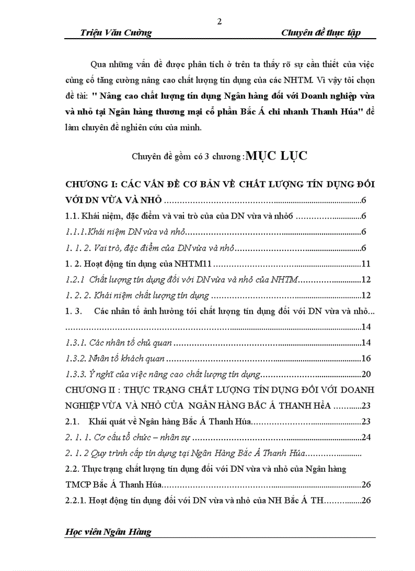 image for page Nâng cao chất lượng tín dụng Ngân hàng đối với Doanh nghiệp vừa và nhỏ tại Ngân hàng thương mại cổ phần Bắc Á chi nhanh Thanh Hóa