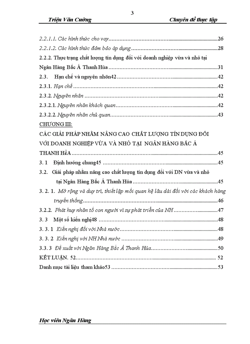 image for page Nâng cao chất lượng tín dụng Ngân hàng đối với Doanh nghiệp vừa và nhỏ tại Ngân hàng thương mại cổ phần Bắc Á chi nhanh Thanh Hóa