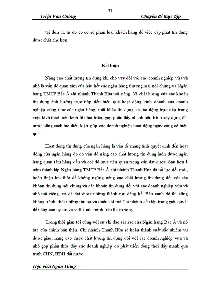 image for page Nâng cao chất lượng tín dụng Ngân hàng đối với Doanh nghiệp vừa và nhỏ tại Ngân hàng thương mại cổ phần Bắc Á chi nhanh Thanh Hóa