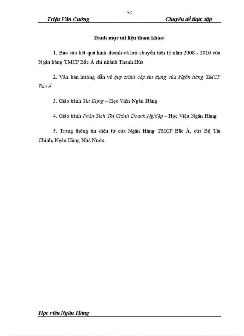 image for page Nâng cao chất lượng tín dụng Ngân hàng đối với Doanh nghiệp vừa và nhỏ tại Ngân hàng thương mại cổ phần Bắc Á chi nhanh Thanh Hóa