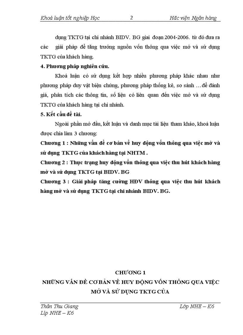 image for page Giải pháp tăng cường huy động vốn thông qua việc thu hút khách hàng mở và sử dụng TKTG tại BIDV BG