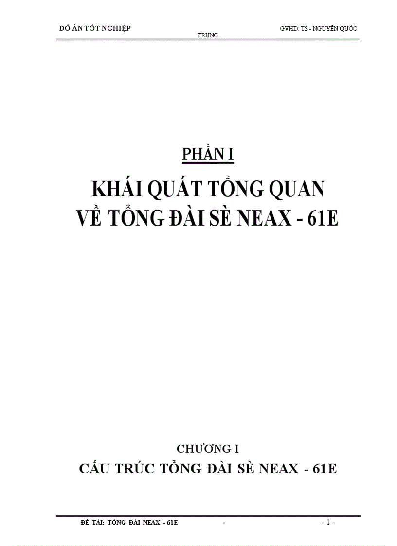 Khái quát tổng quan về tổng đài số neax 61e