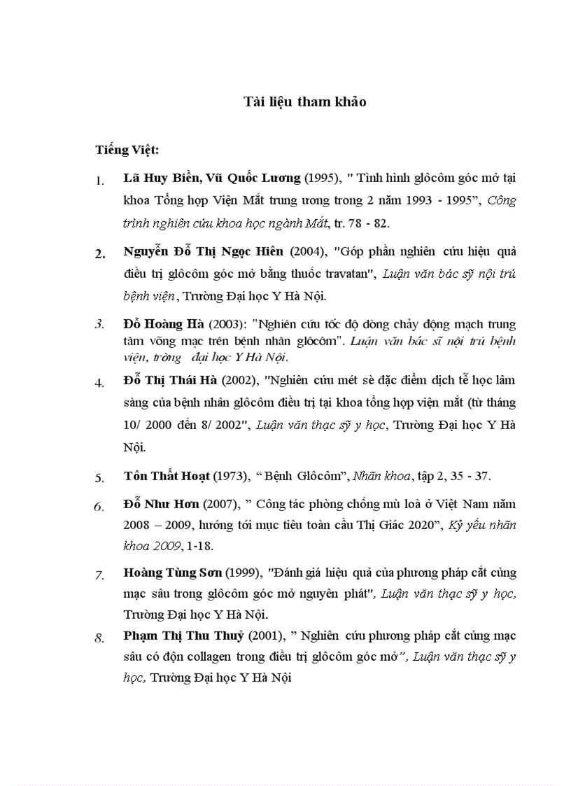 image for page Đánh giá tình hình điều trị glôcôm góc mở tại khoa Glôcôm Bệnh viện Mắt Trung ương trong 5 năm từ 2004 2008