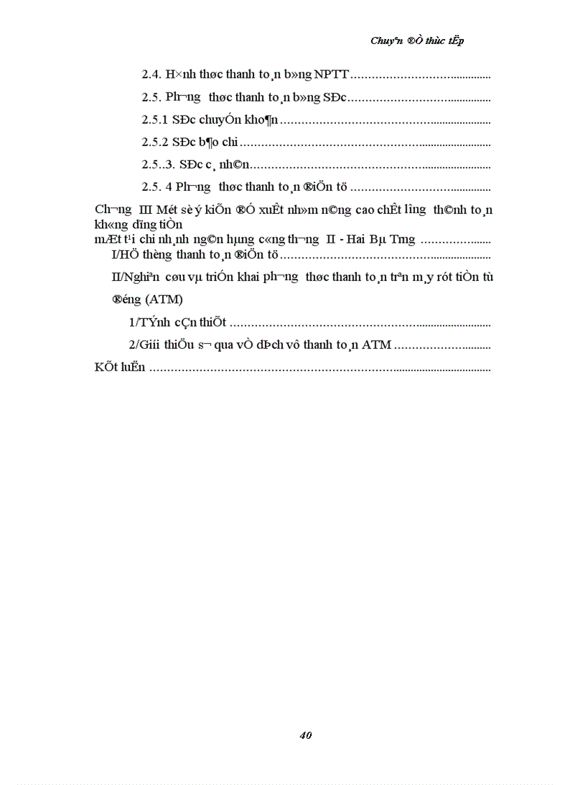 image for page Một số kiến nghị nhằm nâng cao chất lượng thanh toán không dùng tiền mặt tại chi nhánh ngân hàng Công thương KVII HBT HN 1