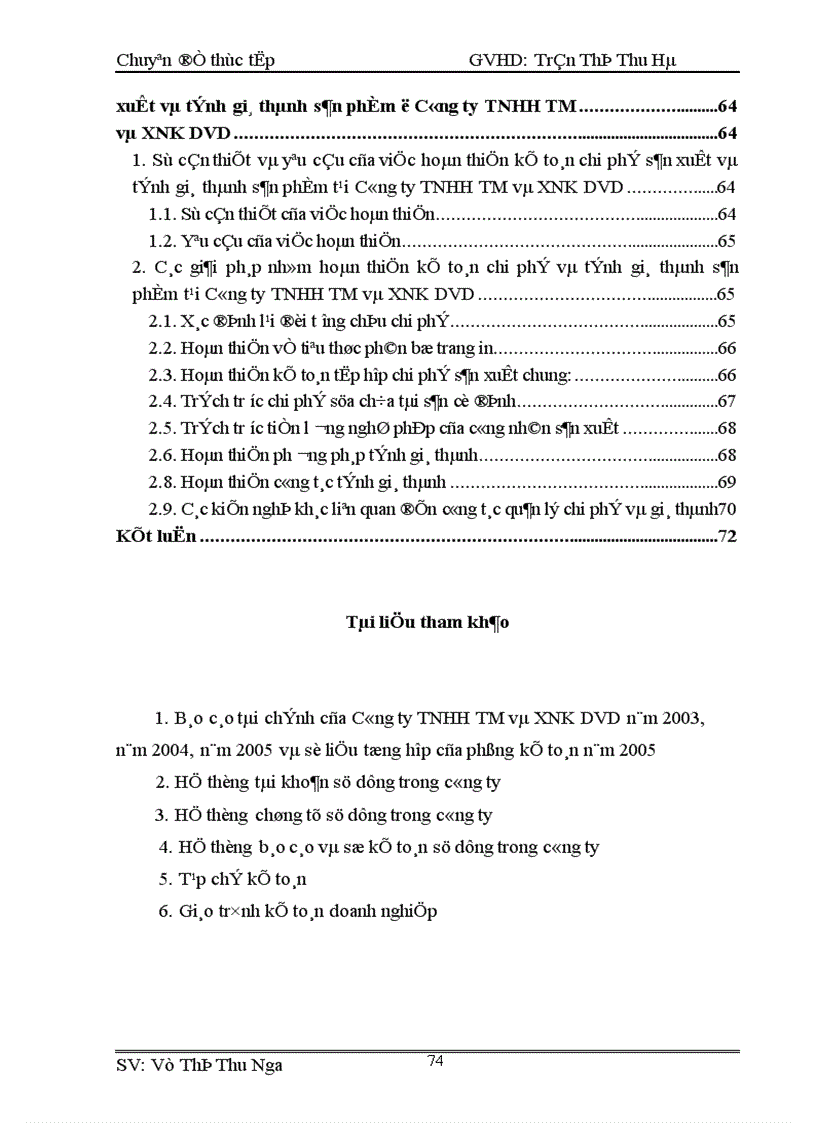 image for page Hoàn thiện Công Tác Kế toán hạch toán chi phí sản xuất và tính giá thành sản phẩm tại Công ty TNHH TM và XNK DVD 1