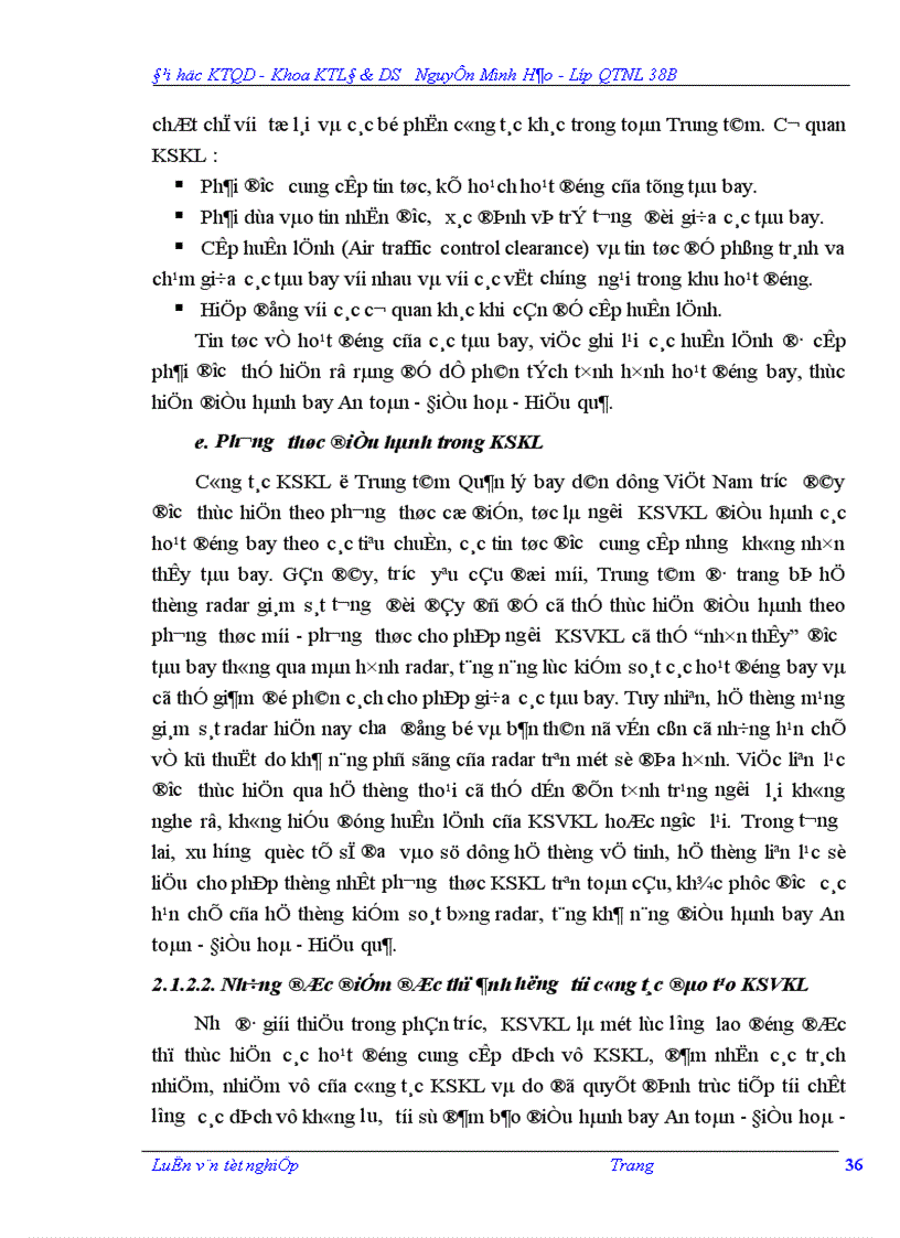 image for page Hoàn thiện công tác đào tạo đội ngũ Kiểm soát viên không lưu ở Trung tâm Quản lý bay dân dụng Việt Nam 1