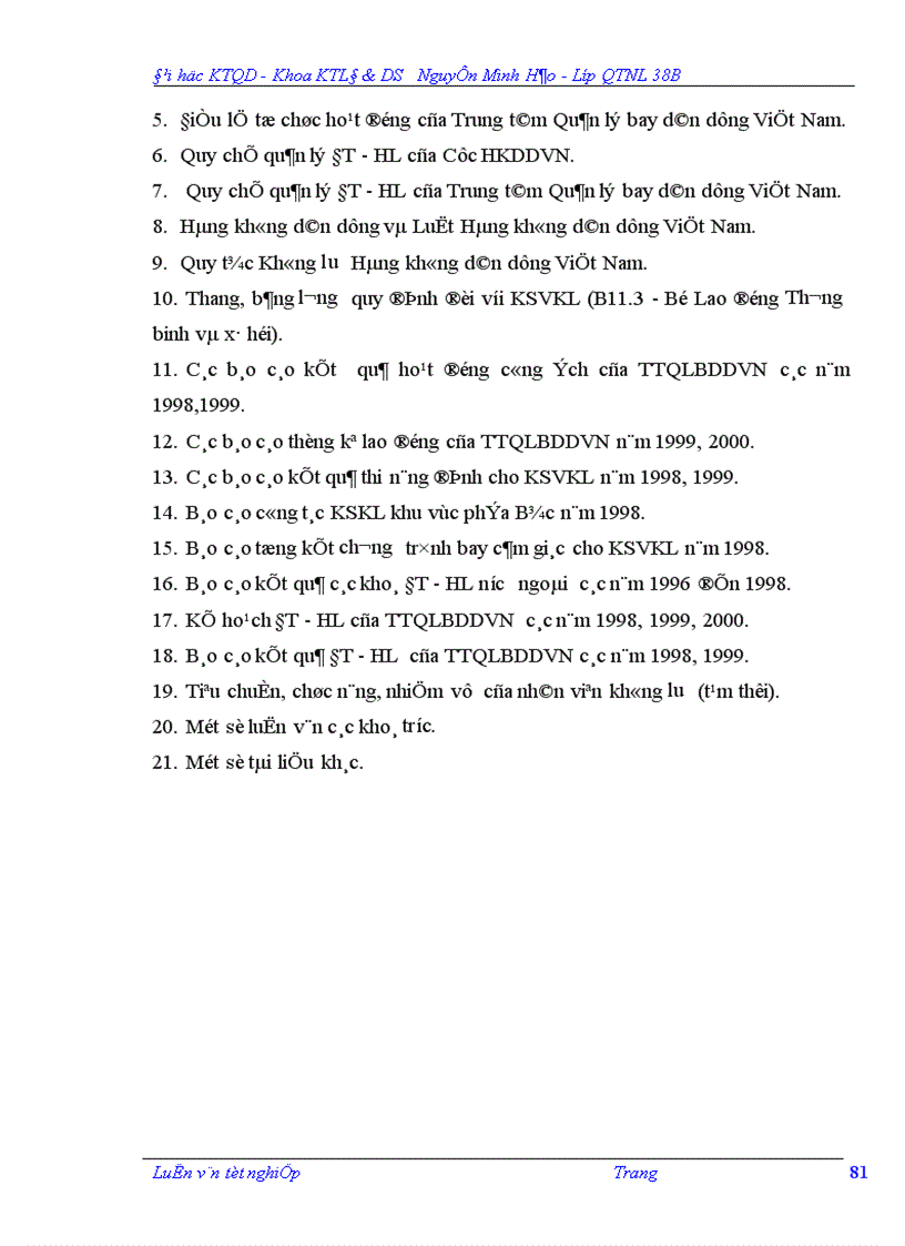 image for page Hoàn thiện công tác đào tạo đội ngũ Kiểm soát viên không lưu ở Trung tâm Quản lý bay dân dụng Việt Nam 1