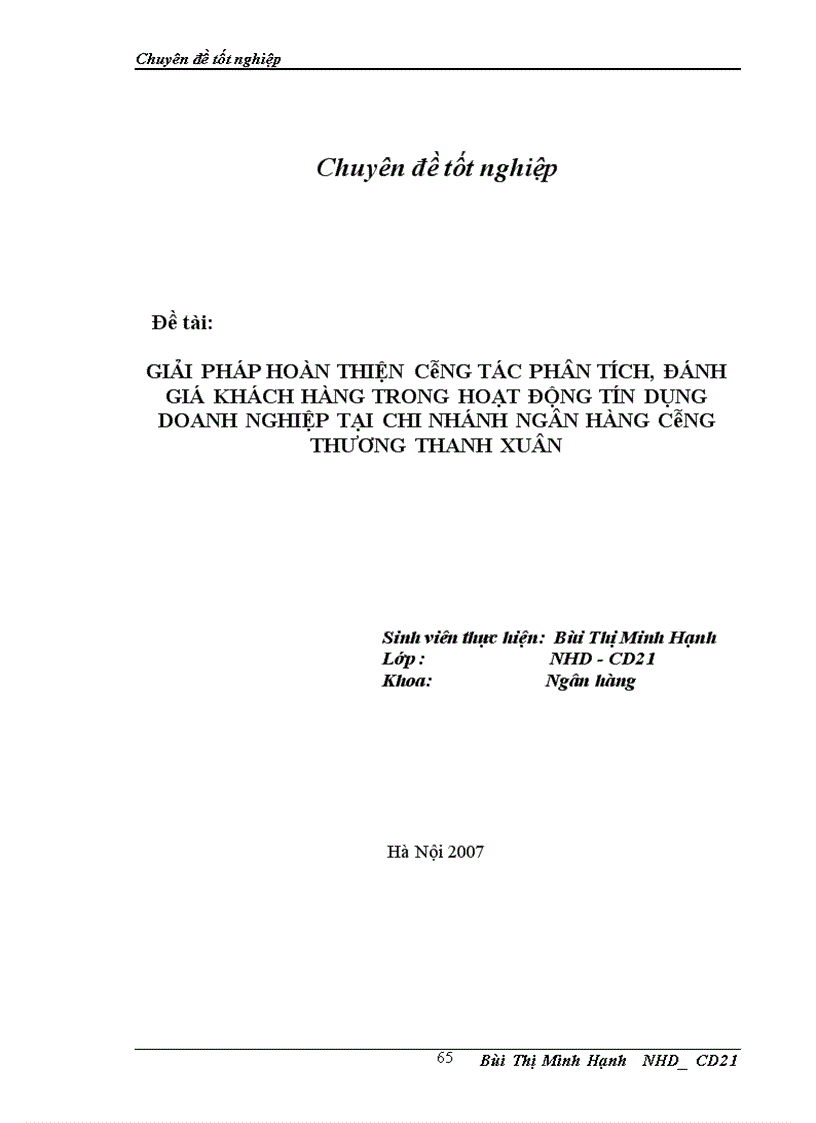 image for page Giải pháp hoàn thiện công tác phân tích đánh giá khách hàng trong hoạt động tín dụng doanh nghiệp tại Chi nhánh Ngân hàng Công thương Thanh Xuân 1