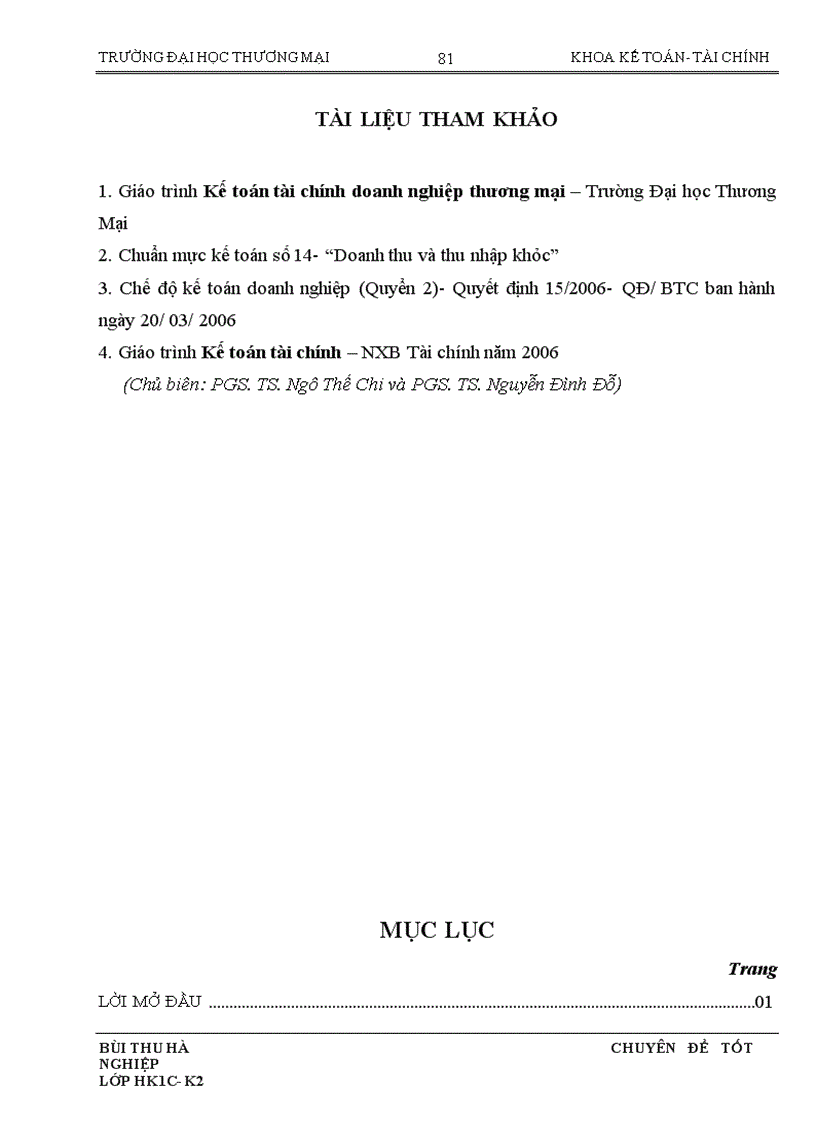 image for page Hoàn thiện kế toán nghiệp vụ tiêu thụ thành phẩm tại Công ty SX DVXK Nguyễn Hoàng trong điều kiện vận dụng chuẩn mực kế toán số 14