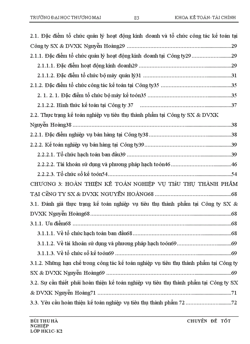 image for page Hoàn thiện kế toán nghiệp vụ tiêu thụ thành phẩm tại Công ty SX DVXK Nguyễn Hoàng trong điều kiện vận dụng chuẩn mực kế toán số 14