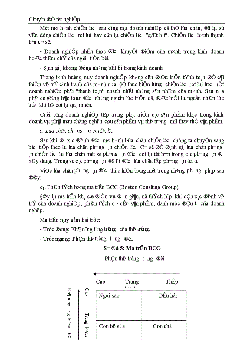image for page Một số biện pháp chủ yếu nhằm góp phần hoàn thiện quá trình xây dựng chiến lược kinh doanh ở Công ty Xây lắp Vật tư Vận tải Sông Đà 12 1