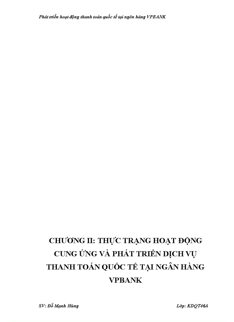 image for page Phát triển hoạt động thanh toán tại Ngân hàng Thương mại Cổ phần các Doanh nghiệp ngoài Quốc doanh VPBANK