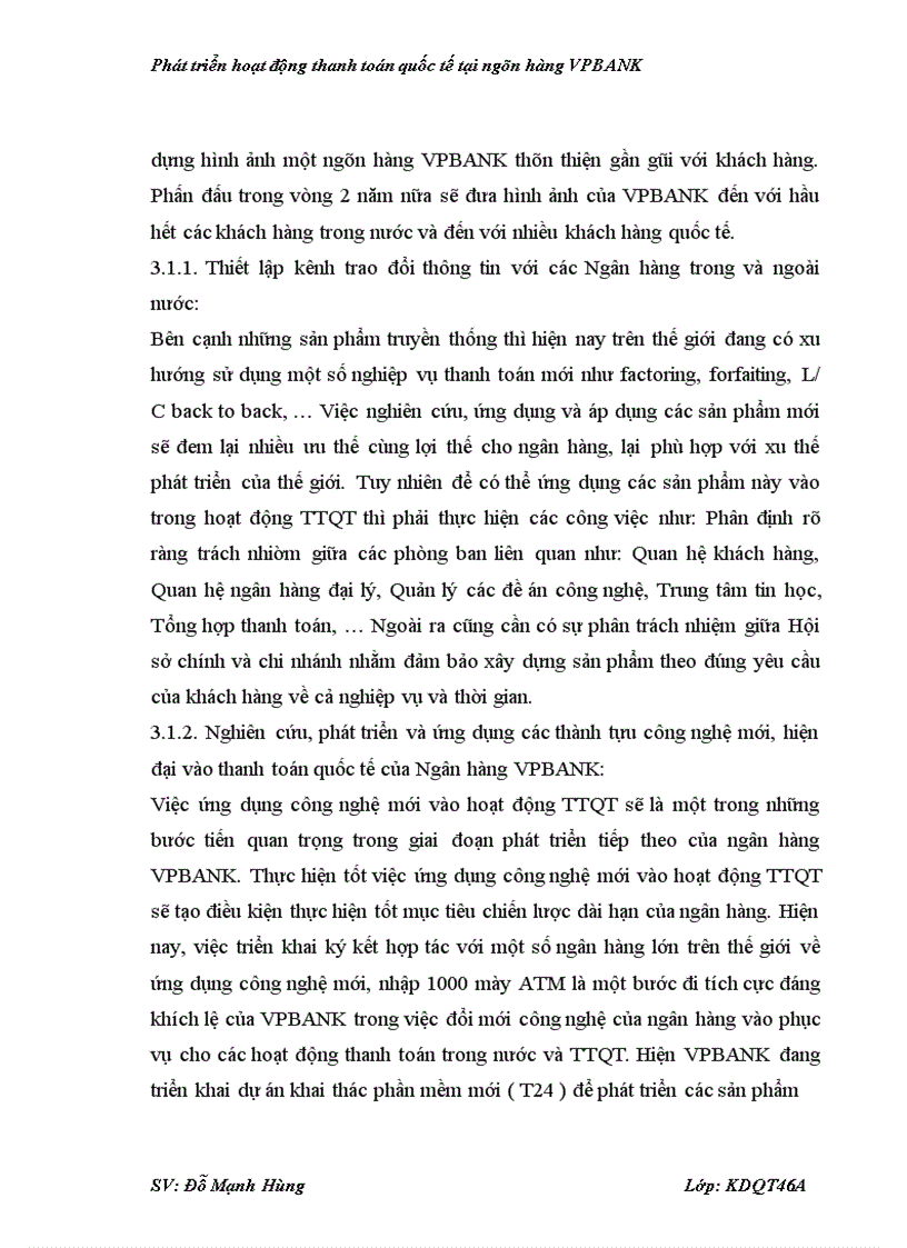 image for page Phát triển hoạt động thanh toán tại Ngân hàng Thương mại Cổ phần các Doanh nghiệp ngoài Quốc doanh VPBANK