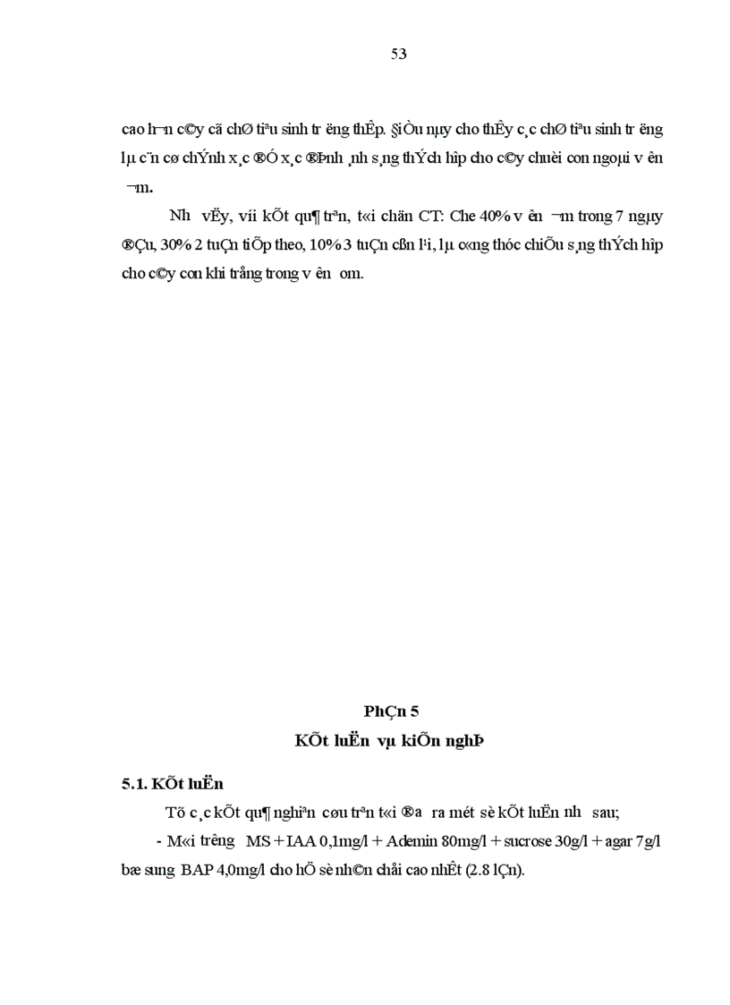 image for page Nghiên cứu kỹ thuật nhân nhanh giống chuối VN1 064 bằng phương pháp nuôi cấy mô tế bào và kỹ thuật chăm sóc cây con ngoài vườn ươm