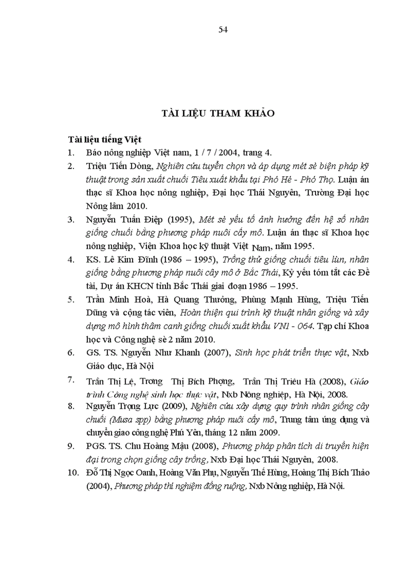 image for page Nghiên cứu kỹ thuật nhân nhanh giống chuối VN1 064 bằng phương pháp nuôi cấy mô tế bào và kỹ thuật chăm sóc cây con ngoài vườn ươm