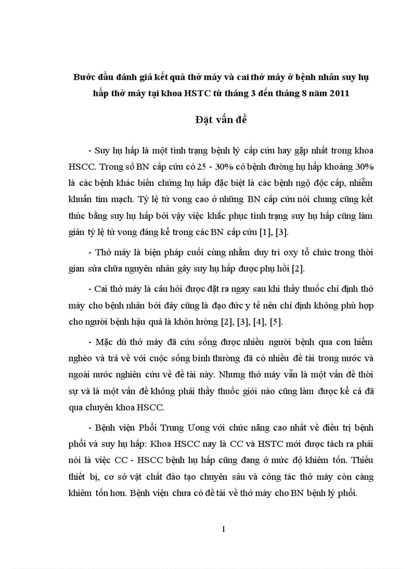 Bước đầu đánh giá kết quả thở máy và cai thở máy ở bệnh nhân suy hô hấp thở máy tại khoa HSTC từ tháng 3 đến tháng 8 năm 2011