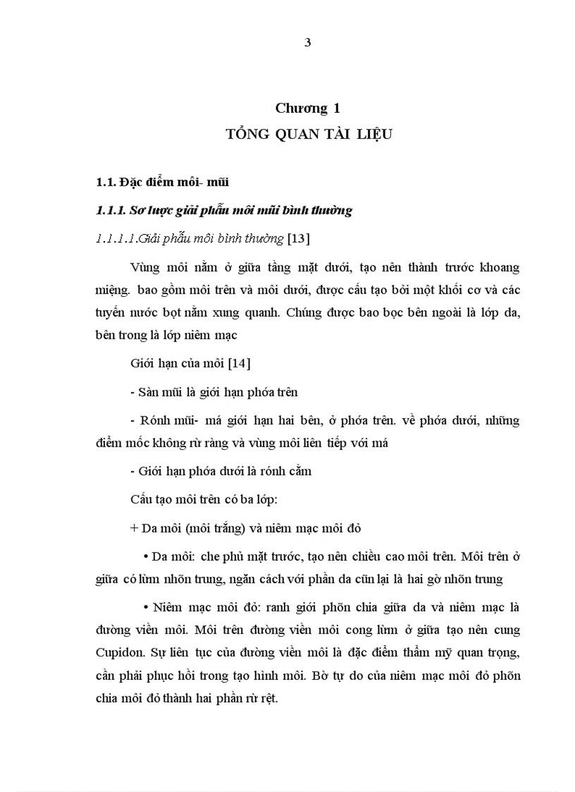 Đánh giá vai trò tạo hình chữ Z ở trên đường viền da môi đỏ trong phương pháp Millard mổ khe hở môi một bên toàn bộ 1