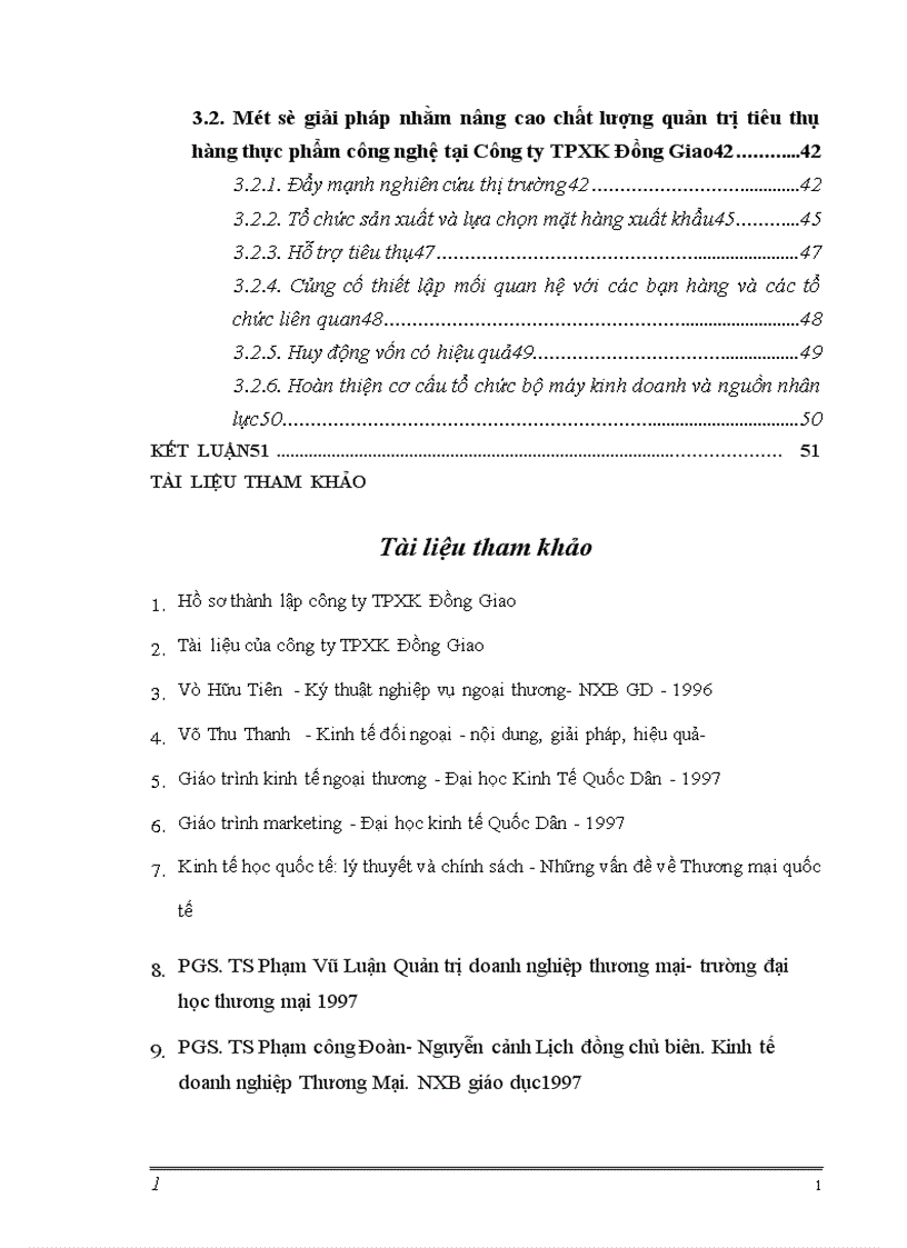 image for page Một số giải pháp nhằm nâng cao chất lượng quản trị tiêu thụ hàng thực phẩm công nghệ tại công ty thực phẩm xuất khẩu Đồng Giao