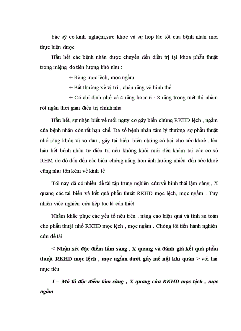 image for page Nhận xét đặc điểm lâm sàng X quang và đánh giá kết quả phẫu thuật RKHD mọc lệch mọc ngầm dưới gây mê nội khí quản