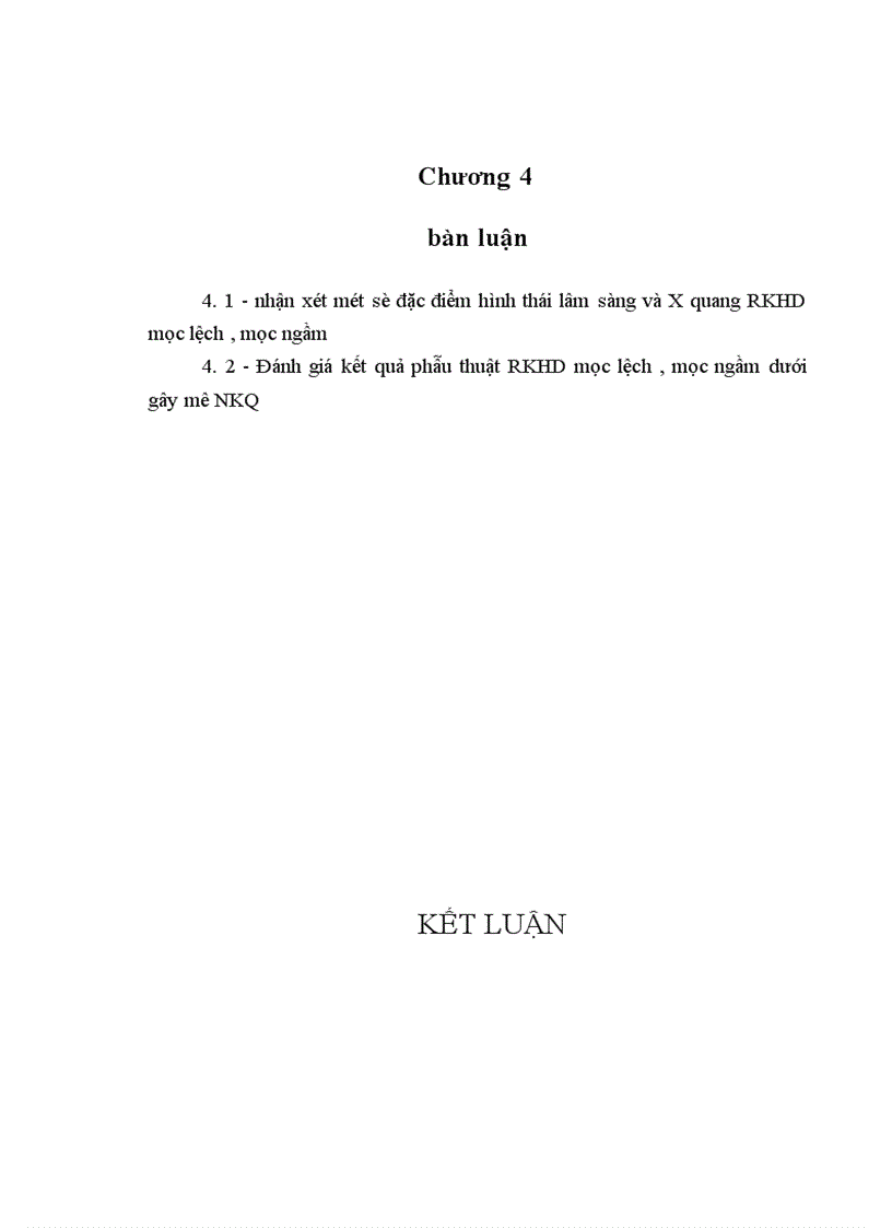 image for page Nhận xét đặc điểm lâm sàng X quang và đánh giá kết quả phẫu thuật RKHD mọc lệch mọc ngầm dưới gây mê nội khí quản