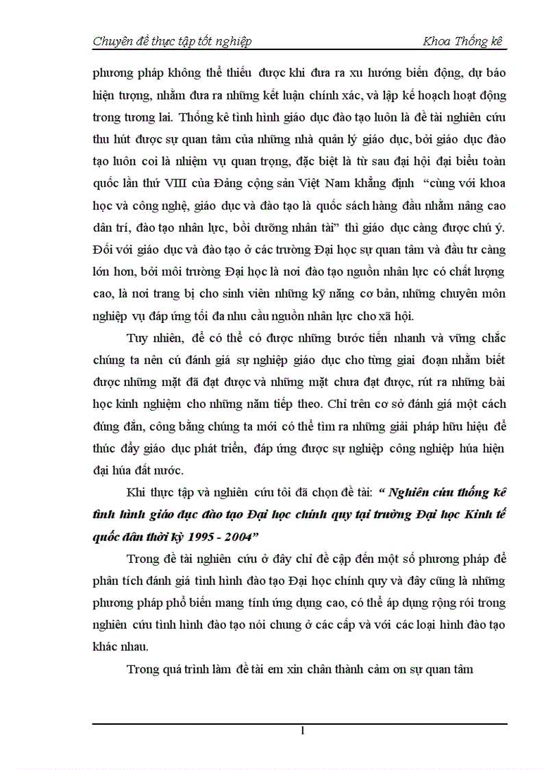 Nghiên cứu thống kê tình hình giáo dục đào tạo Đại học chính quy tại trường Đại học Kinh tế quốc dân thời kỳ 1995 2004 1