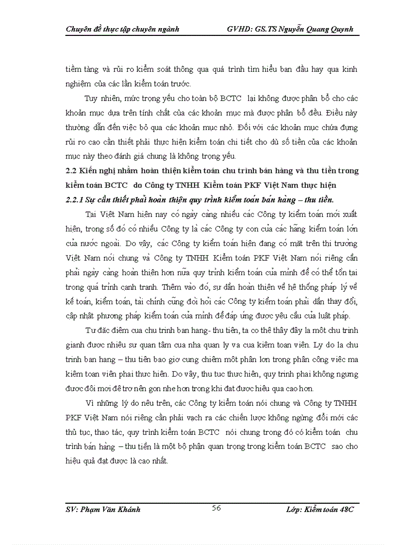 image for page Hoàn thiện kiểm toán chu trình bán hàng và thu tiền trong kiểm toán BCTC do Công ty TNHH Kiểm toán PKF Việt Nam thực hiện 1