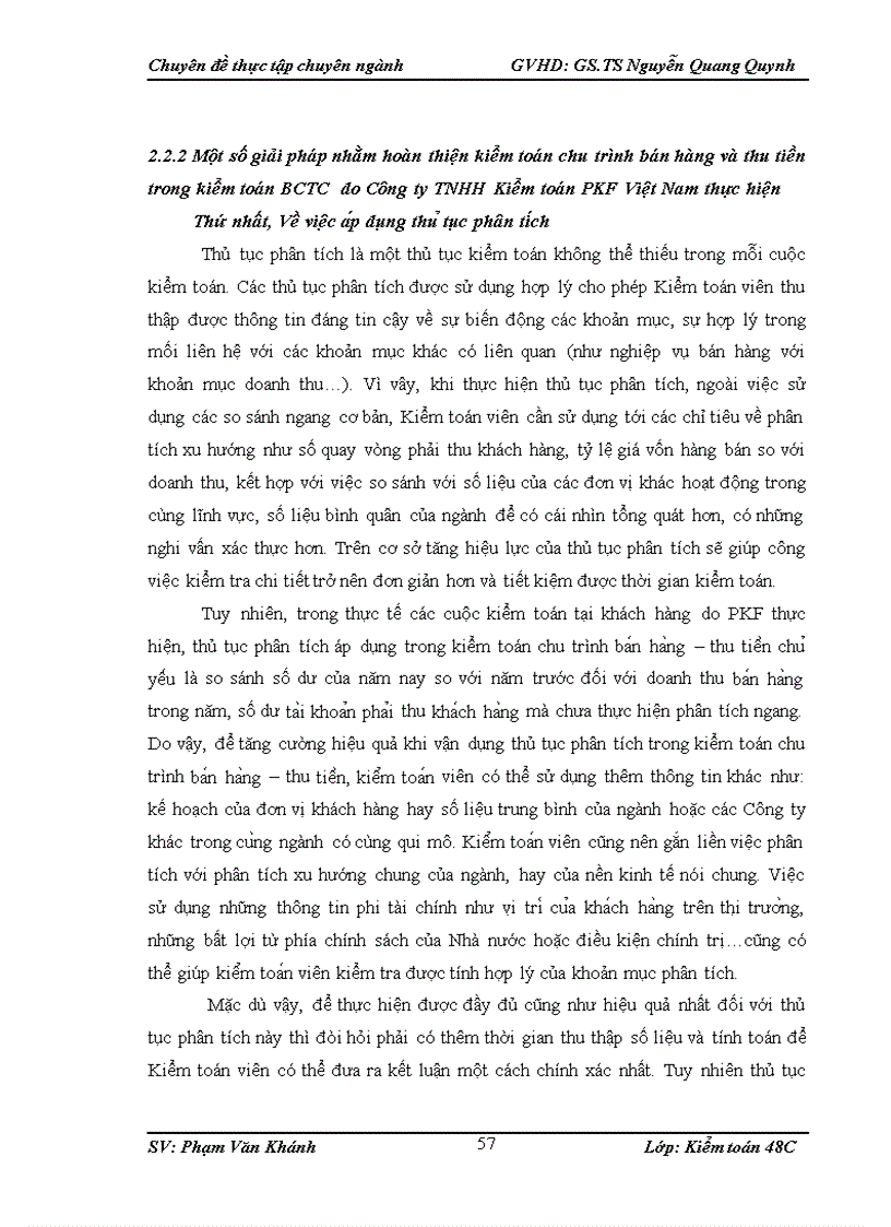 image for page Hoàn thiện kiểm toán chu trình bán hàng và thu tiền trong kiểm toán BCTC do Công ty TNHH Kiểm toán PKF Việt Nam thực hiện 1