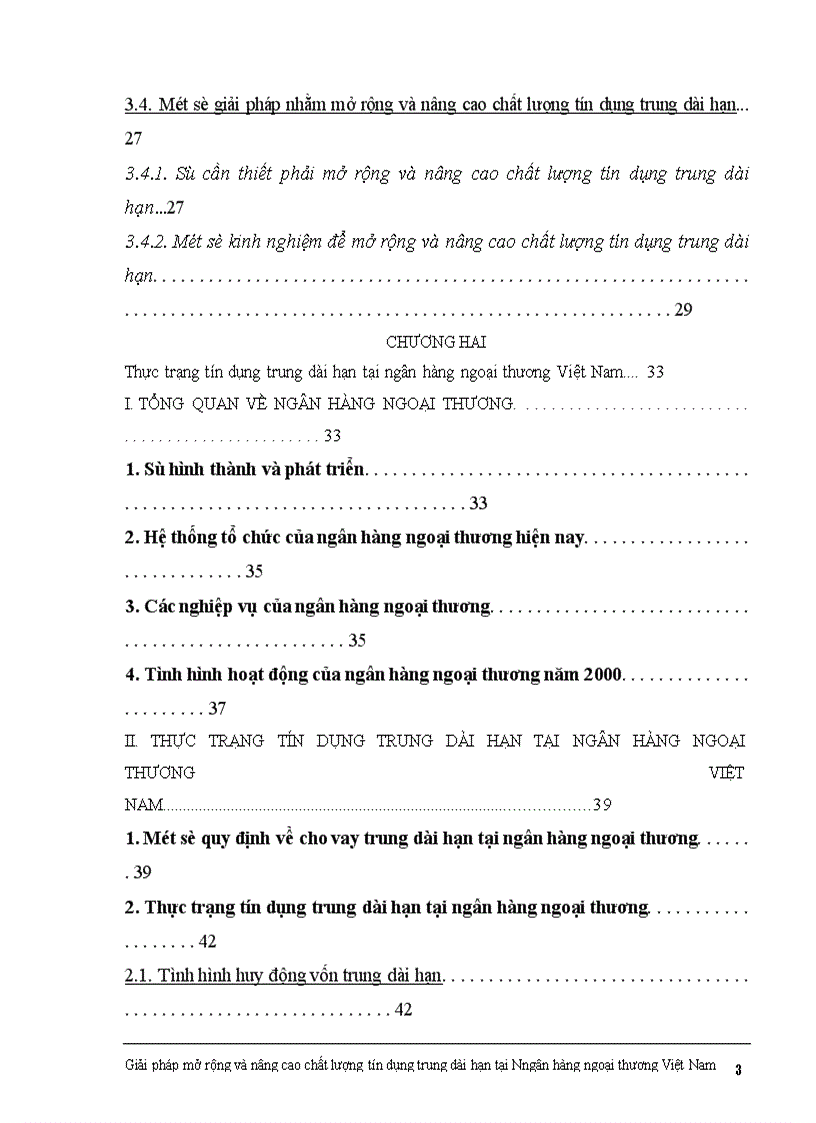 Một số giải pháp nhằm mở rộng và nâng cao chất lượng tín dụng trung dài hạn tại ngân hàng ngoại thương Việt Nam 1