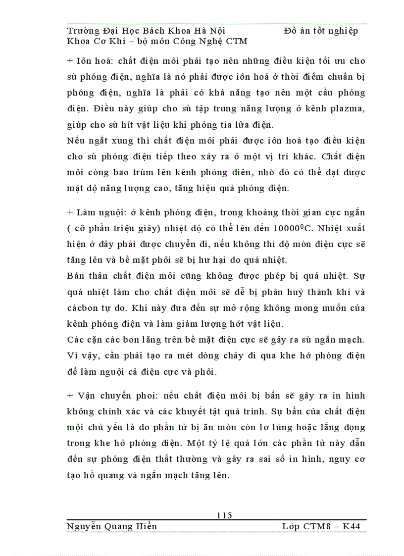 image for page Thiết kế quy trình công nghệ gia công chi tiết moay ơ và mặt bích lắp nhông sau thuộc cụm moayơ sau của xe máy và tìm hiểu lý thuyết về phương pháp gia công dung tia lửa điện