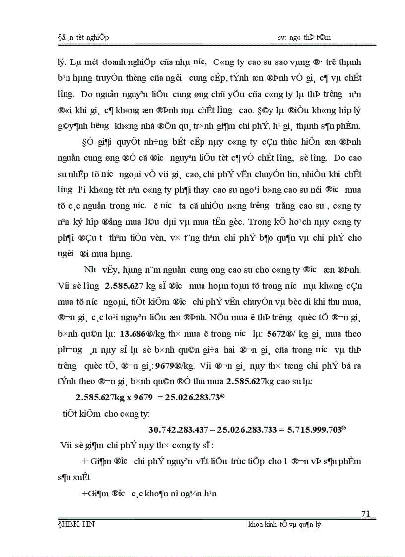 image for page Phân tích tình hình cung ứng dự trữ và sử dụng vật tư và một số biện pháp nâng cao tình hình cung ứng dự trữ và sử dụng vật tư tại Công ty cao su sao vàng 1