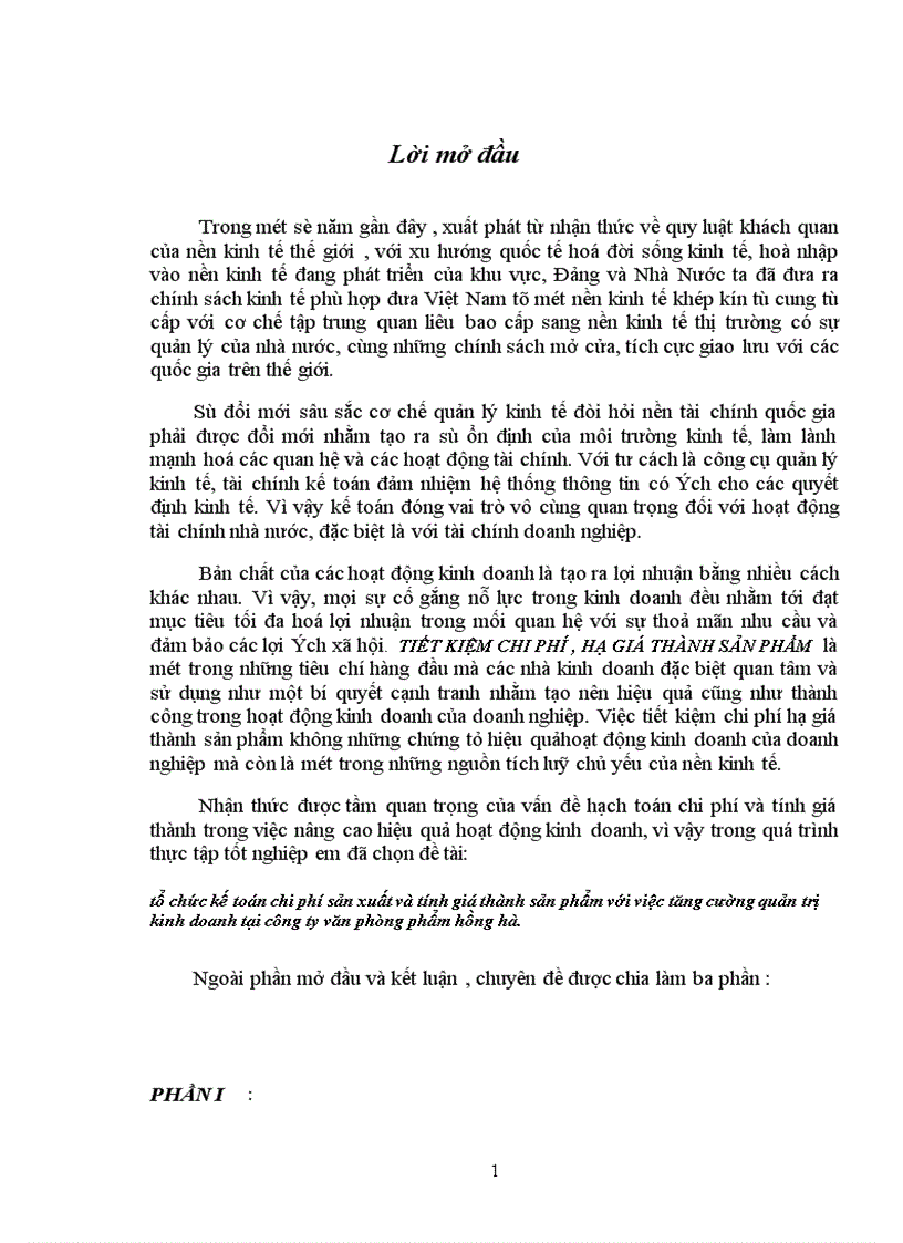 Tổ chức kế toán chi phí sản xuất và tính giá thành sản phẩm với việc tăng cường quản trị kinh doanh tại Công ty văn phòng phẩm Hồng Hà 1