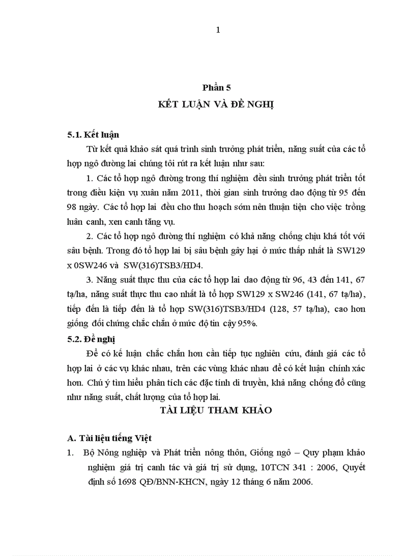 image for page Nghiên cứu khả năng sinh trưởng và phát triển của một số tổ hợp ngô đường vụ xuân năm 2011 tại xã Tân Phú huyện Phổ Yên tỉnh Thái Nguyên 1