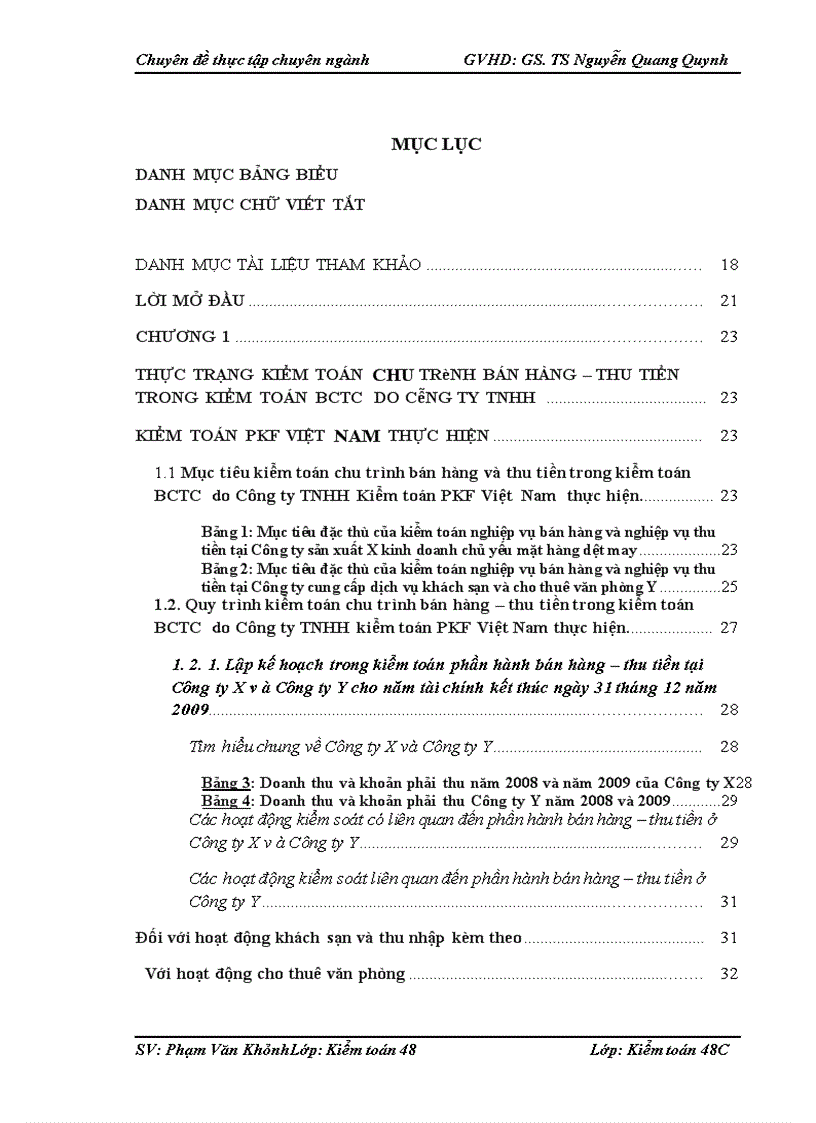 image for page Hoàn thiện kiểm toán chu trình bán hàng và thu tiền trong kiểm toán BCTC do Công ty TNHH Kiểm toán PKF Việt Nam thực hiện 1