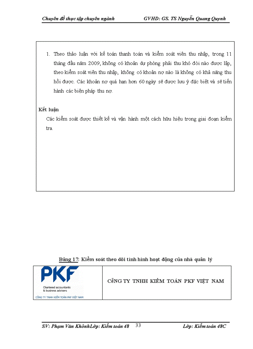 image for page Hoàn thiện kiểm toán chu trình bán hàng và thu tiền trong kiểm toán BCTC do Công ty TNHH Kiểm toán PKF Việt Nam thực hiện 1