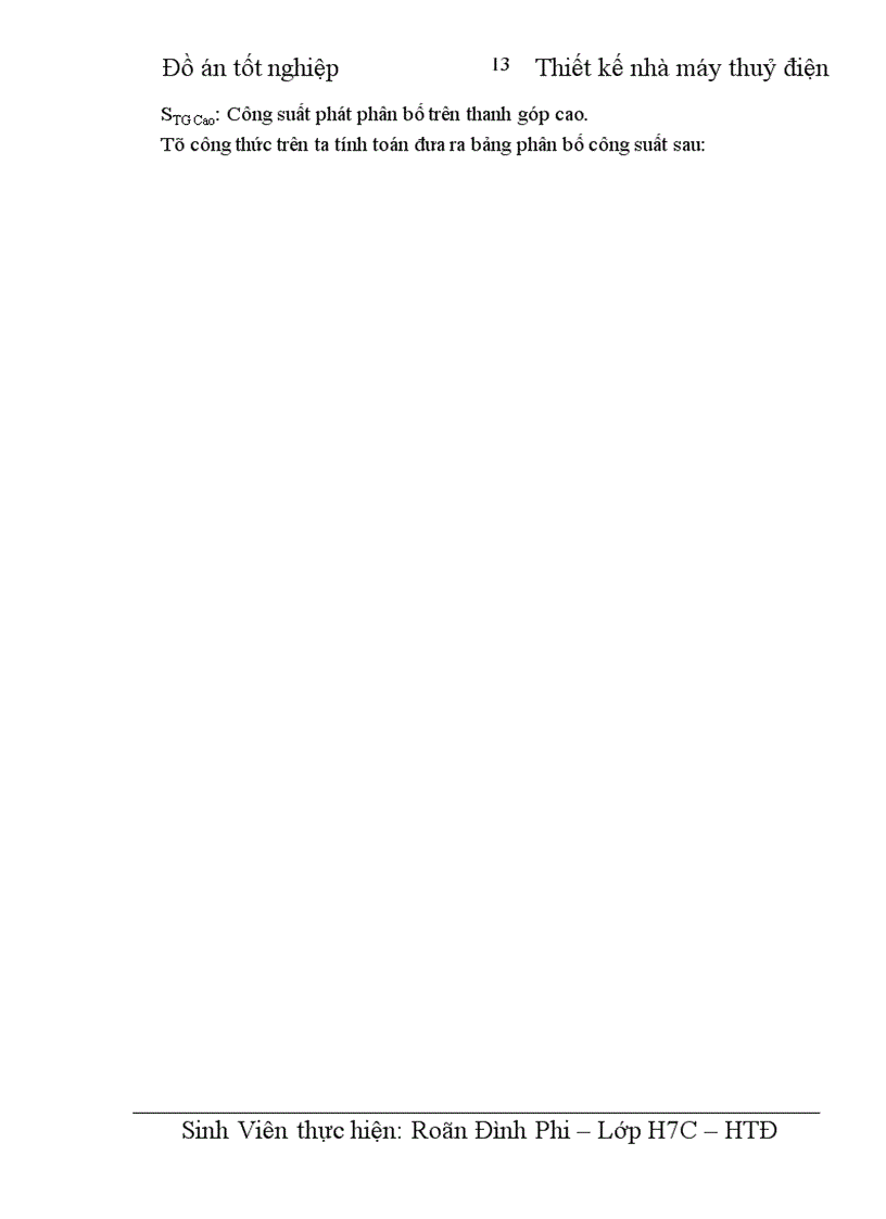 image for page Thiết kế nhà máy thủy điện công suất 4 x 100 MW cung cấp cho phụ tải điện áp máy phát phụ tải trung áp 110 kV Phụ tải cao áp 220 kV