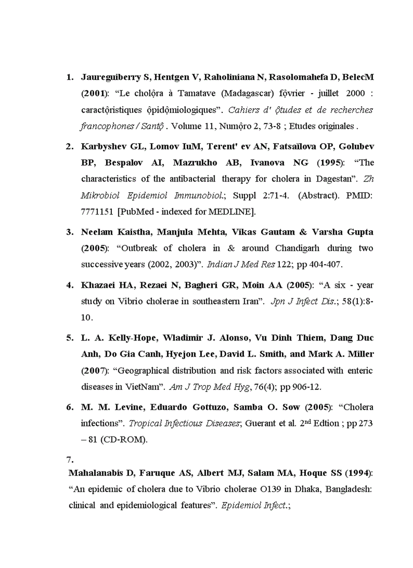 image for page Nhận xét về các đặc điểm lâm sàng cận lâm sàng của các bệnh nhân tả tại VCBTNNĐQG trong vụ dịch năm 2007 ở Hà Nội Việt Nam