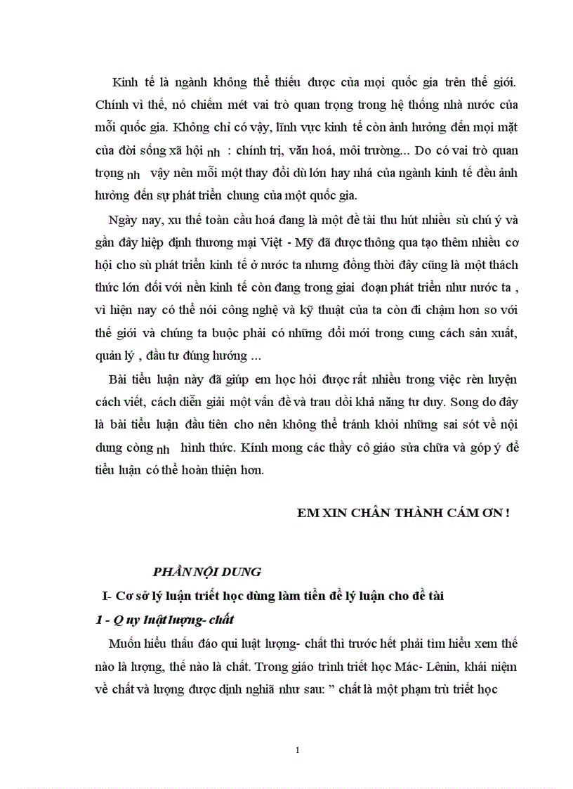 Vận dụng các nguyên tắc phương pháp luận của qui luật lượng chất và mối quan hệ biện chứng giữa nguyên nhân kết quả của triết học Mác Lênin để phân tích tình hình Việt Nam trước xu thế toàn cầu 1