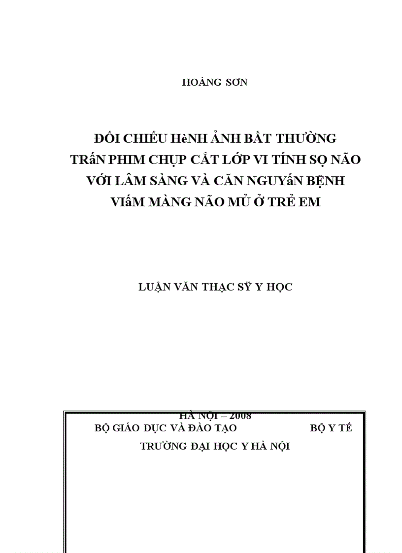 image for page Đối chiếu hình ảnh bất thường trên phim chụp cắt lớp vi tính sọ não với lâm sàng và căn nguyên bệnh viêm màng não mủ ở trẻ em