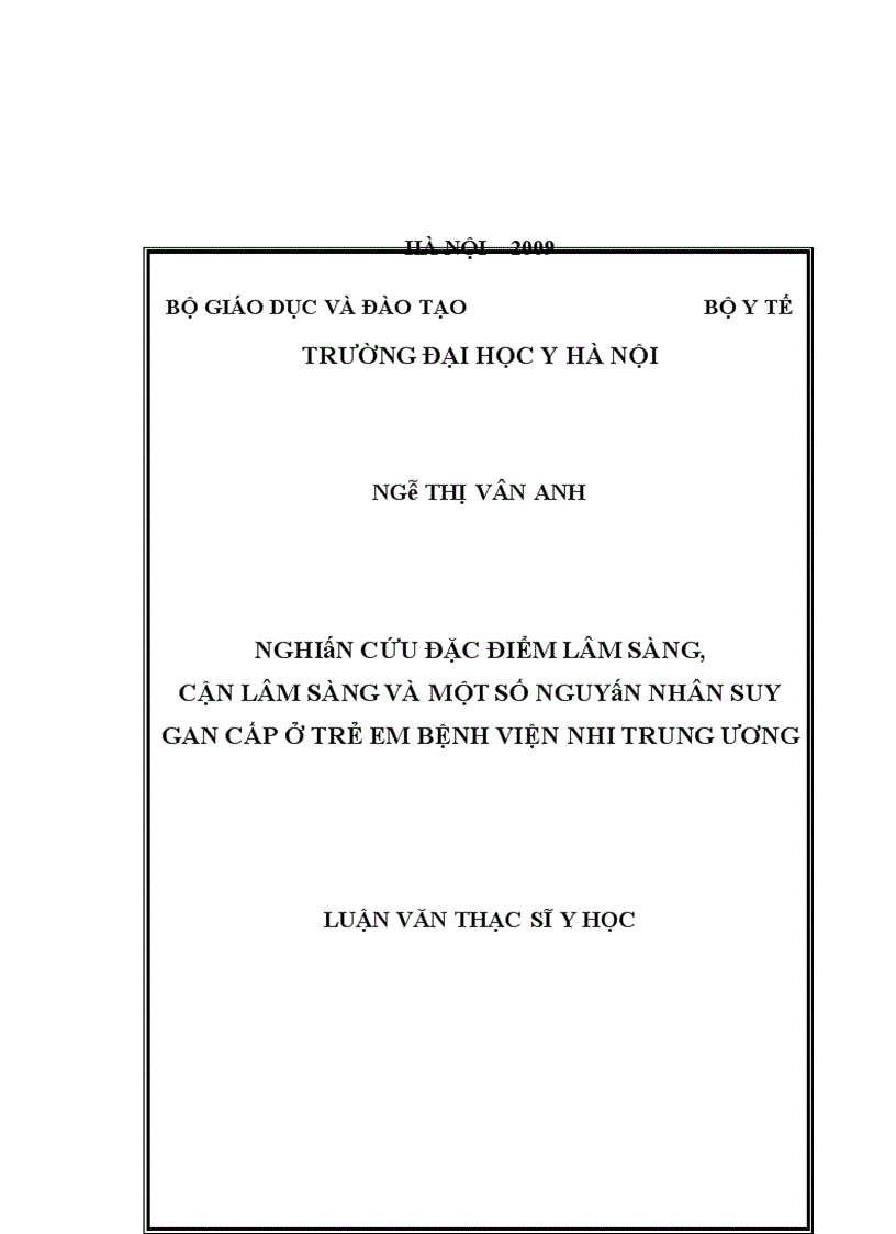 image for page Nghiên cứu đặc điểm lâm sàng cận lâm sàng và một số nguyên nhân suy gan cấp ở trẻ em tại Bệnh viện Nhi Trung Ương 1