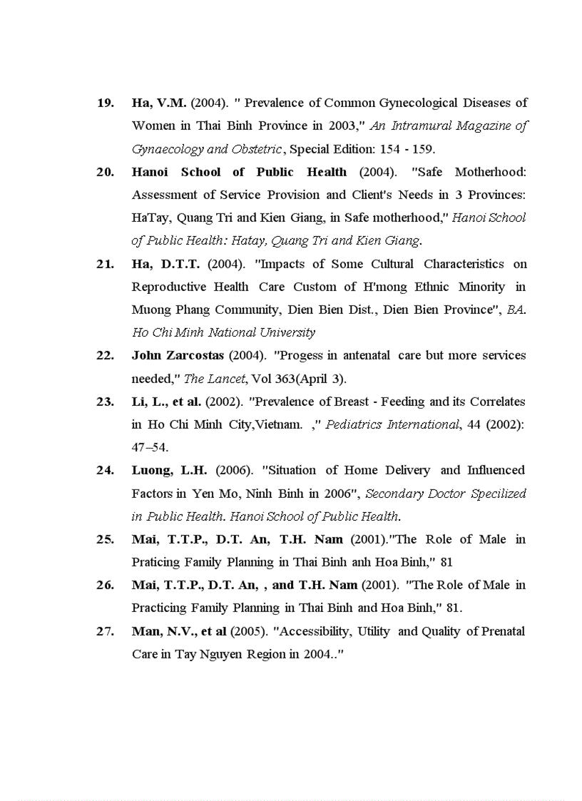 image for page Nghiên cứu một số yếu tố ảnh hưởng đến sử dụng dịch vụ chăm sóc trước trong và sau sinh của các bà mẹ nuôi con nhỏ dưới 2 tuổi tại Bình Định năm 2008 2009