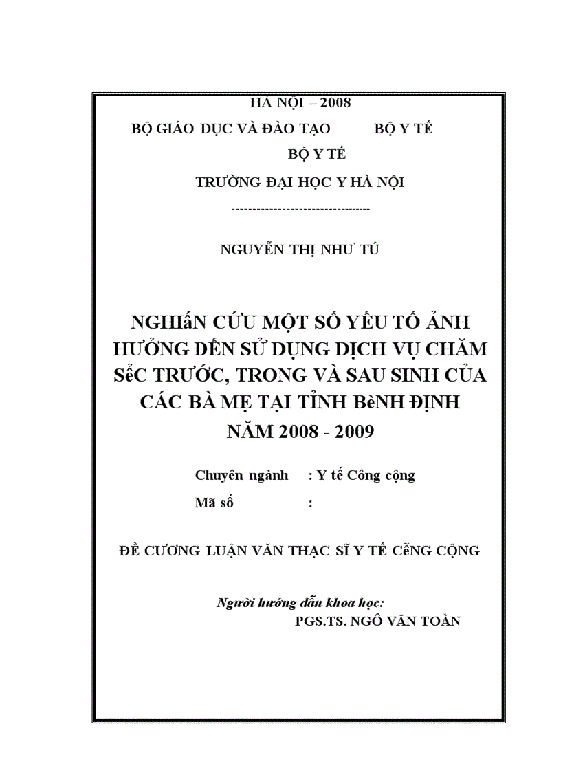image for page Nghiên cứu một số yếu tố ảnh hưởng đến sử dụng dịch vụ chăm sóc trước trong và sau sinh của các bà mẹ nuôi con nhỏ dưới 2 tuổi tại Bình Định năm 2008 2009
