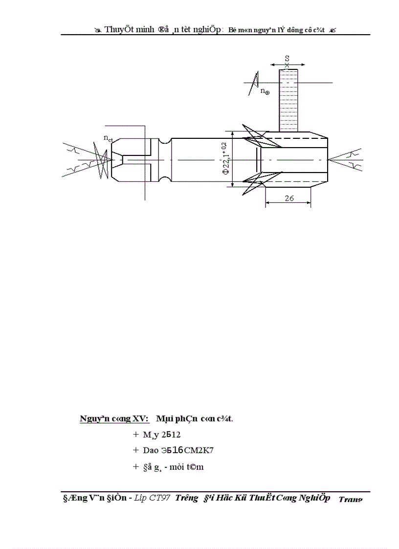 image for page Thiết Kế Và Lập Quy Trình Công Nghệ Chế Tạo Ta Rô Máy M22