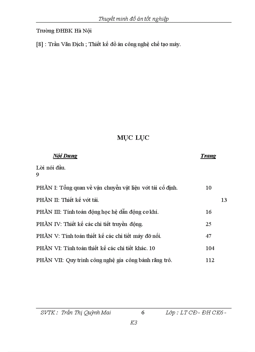 image for page Tính toán thiết kế hộp giảm tốc cho hệ thống vít tải cát khô và thiết kế quy trình công nghệ gia công bánh răng trụ trong hộp giảm tốc