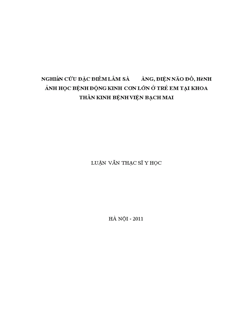image for page Nghiên cứu đặc điểm lâm sàng điện não đồ hình ảnh học bệnh động kinh cơn lớn ở trẻ em tại khoa thần kinh bệnh viện bạch mai