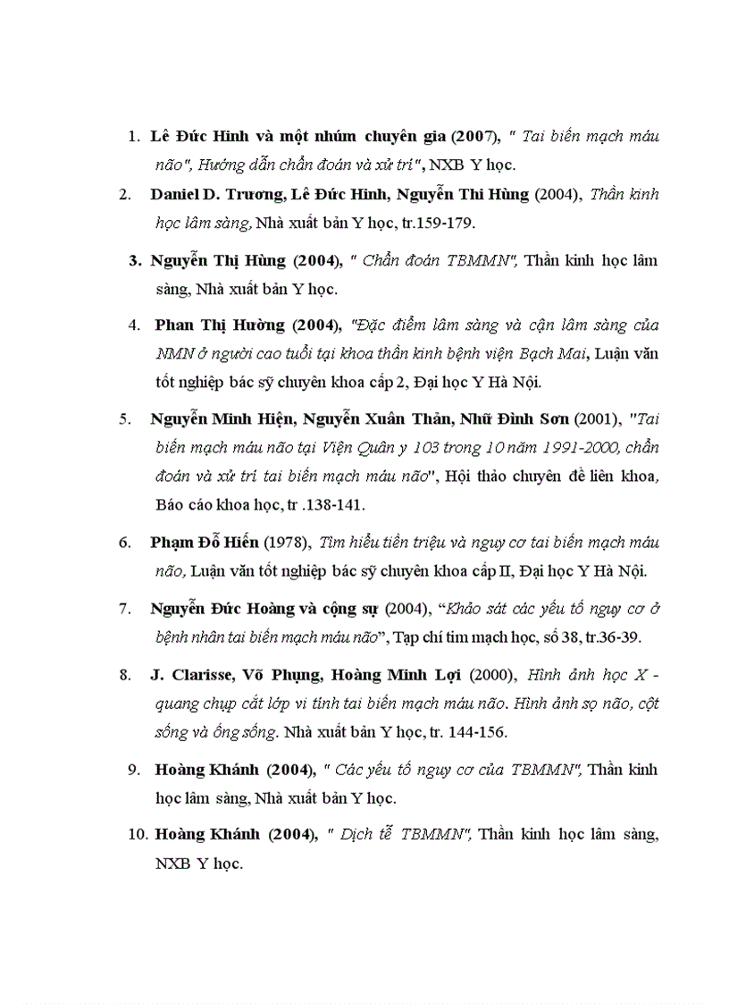 image for page Nghiên cứu một số đặc điểm dịch tễ và yếu tố nguy cơ của các bệnh nhân TBMMN tại bệnh viện đa khoa tỉnh Long An giai đoạn 2008 2010