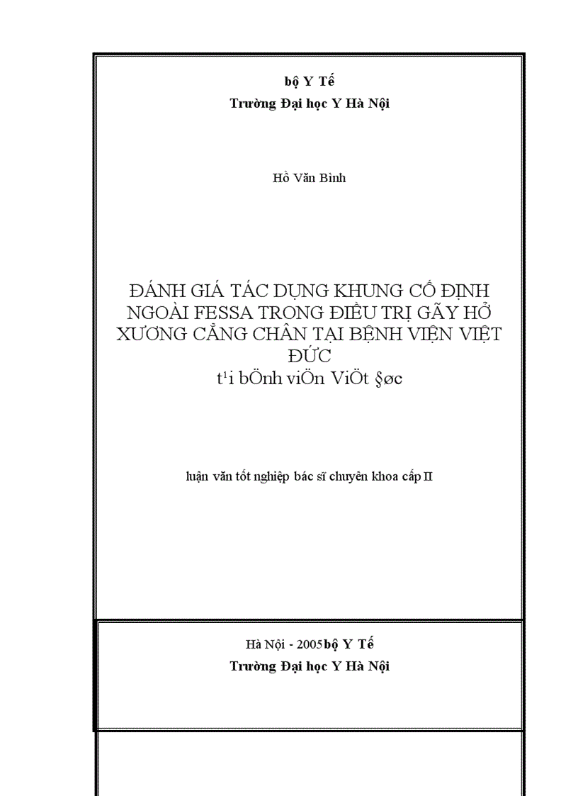 image for page Đánh giá tác dụng khung CĐN FESSA trong điều trị gãy hở xương cẳng chân tại Bệnh viện Việt Đức trong năm 2004 2005