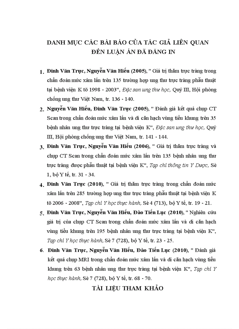 image for page Nghiên cứu giá trị của phương pháp thăm trực tràng chụp cắt lớp vi tính chụp cộng hưởng từ trong xác định mức xâm lấn ung thư biểu mô trực tràng được phẫu thuật triệt căn 1