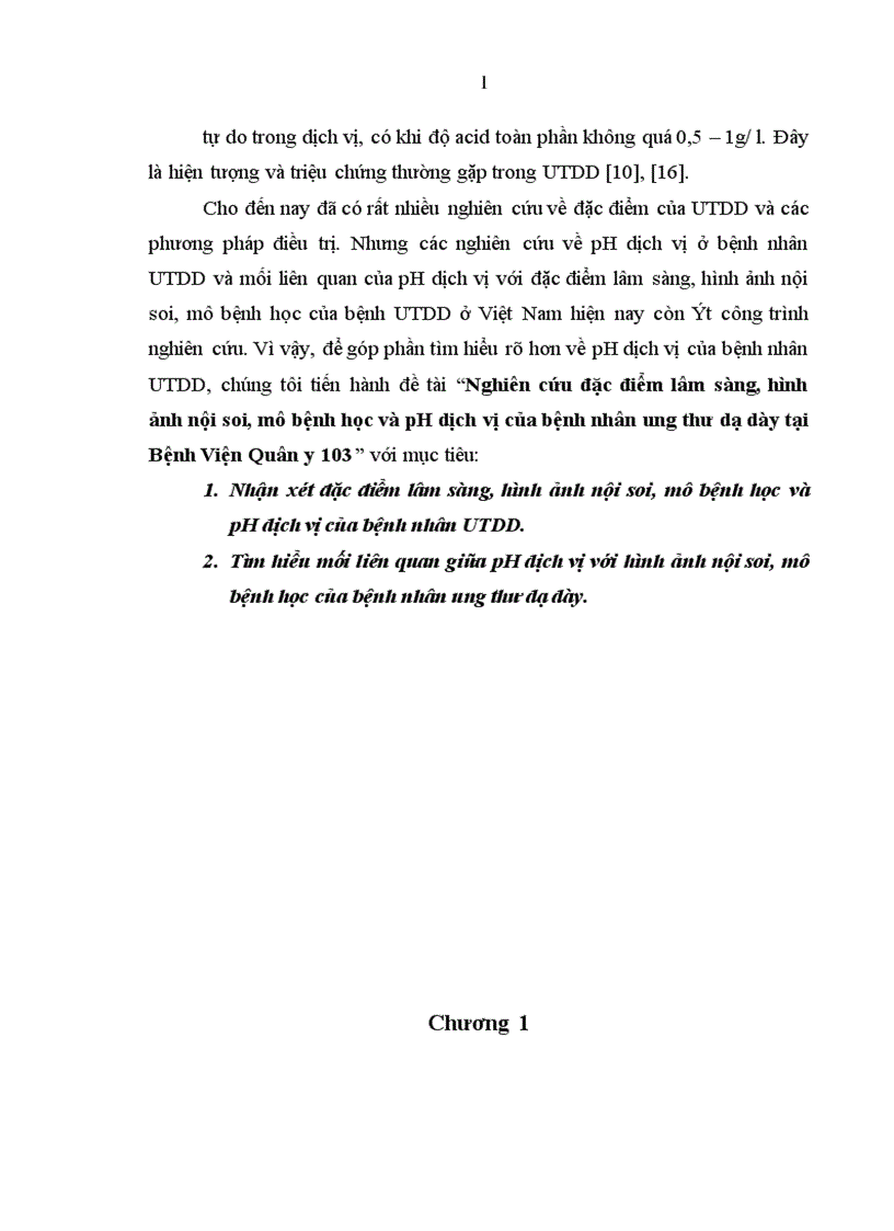 Nghiên cứu đặc điểm lâm sàng hình ảnh nội soi mô bệnh học và pH dịch vị của bệnh nhân ung thư dạ dày tại Bệnh Viện Quân y 103